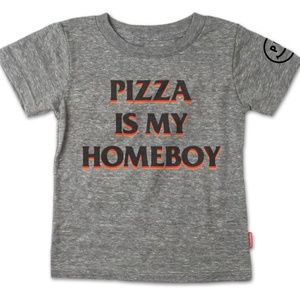 Pizza Is My Home Boy" T Shirt